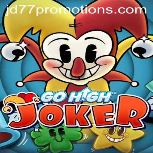Discover GoHighJoker: A Comprehensive Guide to the Popular Game